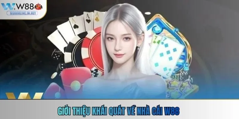 Giới thiệu tổng quan về nhà cái W88