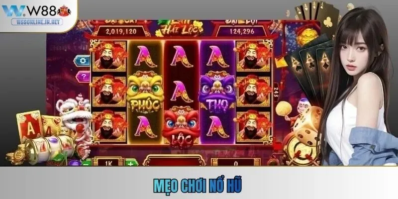 Mẹo Chơi Nổ Hũ