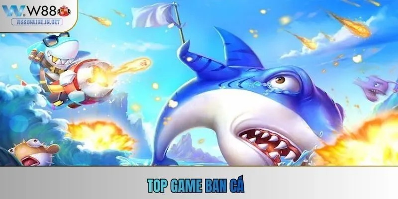 Top Game Bắn Cá